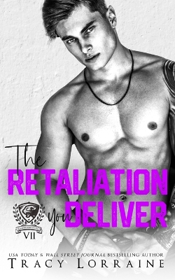 Book cover for The Retaliation You Deliver