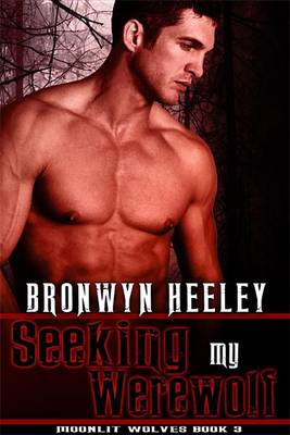 Book cover for Seeking My Werewolf