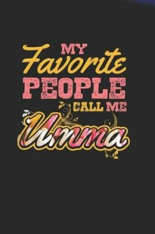 Cover of My Favorite People Call Me Umma