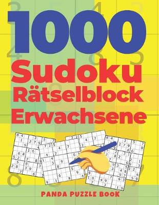 Book cover for 1000 Sudoku Rätselblock Erwachsene