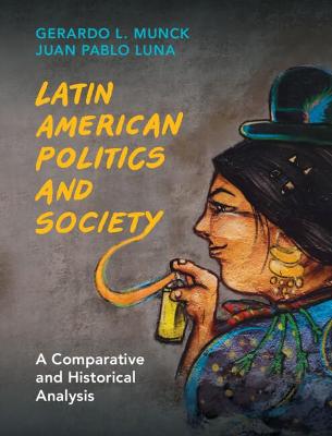 Book cover for Latin American Politics and Society