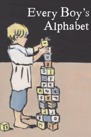 Cover of Every Boy's Alphabet