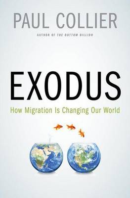 Book cover for Exodus: How Migration Is Changing Our World