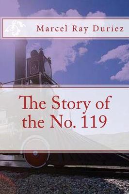 Book cover for The Story of the No. 119