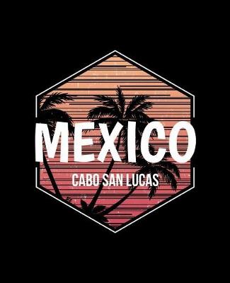 Book cover for Cabo San Lucas Mexico