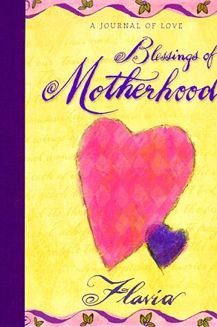 Cover of Blessings of Motherhood