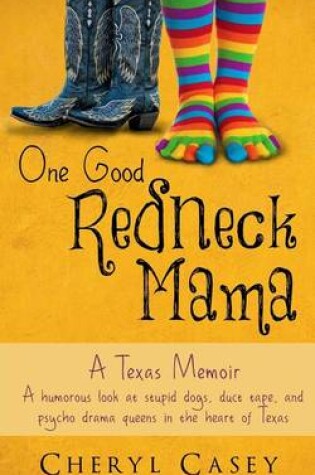 Cover of One Good Redneck Mama