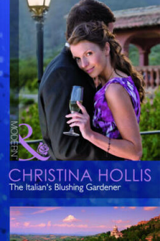 Cover of The Italian's Blushing Gardener