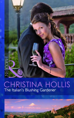 Book cover for The Italian's Blushing Gardener