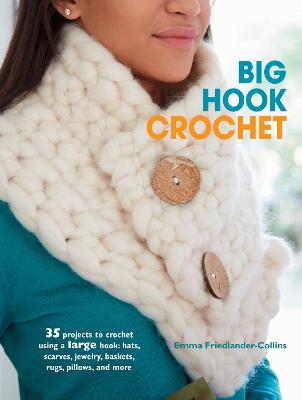 Book cover for Big Hook Crochet