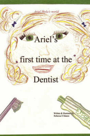 Cover of Ariel's First Time at the Dentist