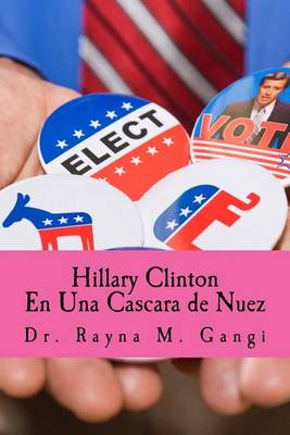 Book cover for Hillary Clinton en una cascara de nuez
