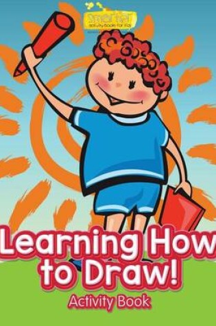 Cover of Learning How to Draw! Activity Book