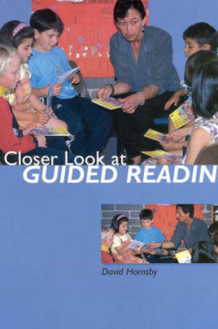 Cover of A Closer Look at Guided Reading