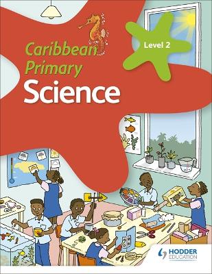 Cover of Caribbean Primary Science Book 2