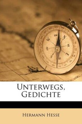 Cover of Unterwegs, Gedichte