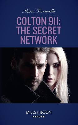 Book cover for Colton 911: The Secret Network