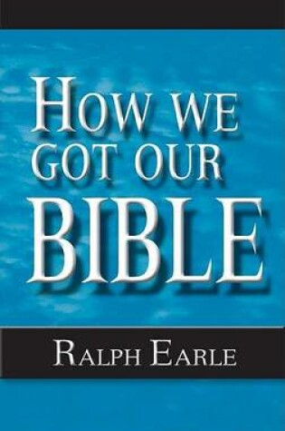 Cover of How We Got Our Bible