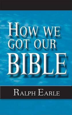 Book cover for How We Got Our Bible