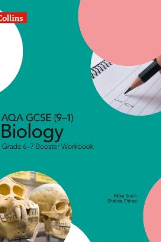 Cover of AQA GCSE (9-1) Biology Grade 6-7 Booster Workbook