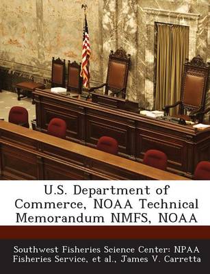 Book cover for U.S. Department of Commerce, Noaa Technical Memorandum Nmfs, Noaa