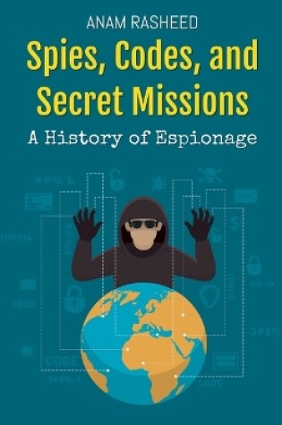 Cover of Spies, Codes, and Secret Missions