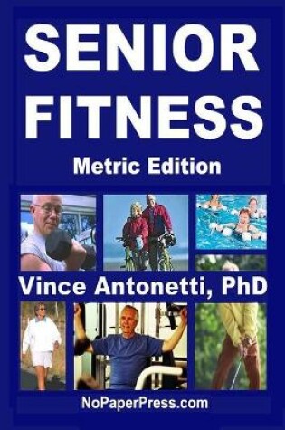 Cover of Senior Fitness - Metric Edition