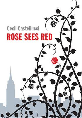 Book cover for Rose Sees Red