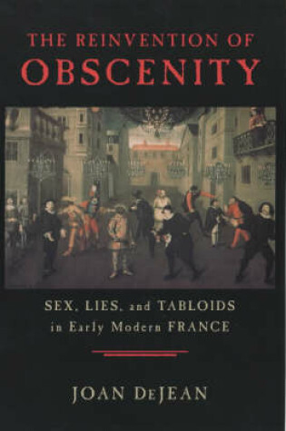 Cover of The Reinvention of Obscenity