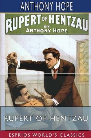 Cover of Rupert of Hentzau (Esprios Classics)