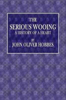 Book cover for The Serious Wooing