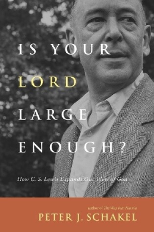 Cover of Is Your Lord Large Enough?