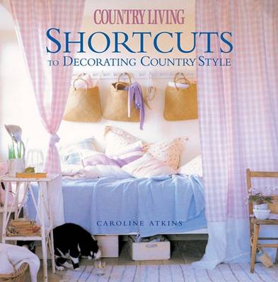 Book cover for Shortcuts to Decorating Country Style