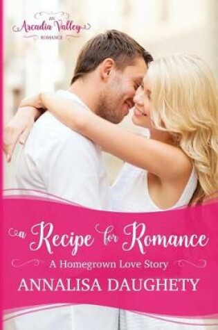 Cover of A Recipe for Romance