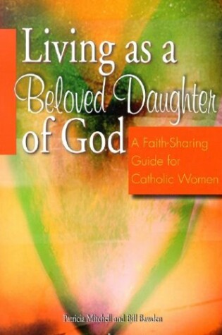 Cover of Living as a Beloved Daughter of God