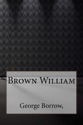 Book cover for Brown William