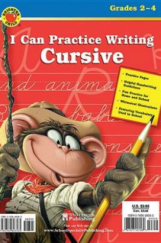 Cover of I Can Practice Writing Cursive, Grades 2 - 4