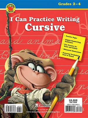 Book cover for I Can Practice Writing Cursive, Grades 2 - 4