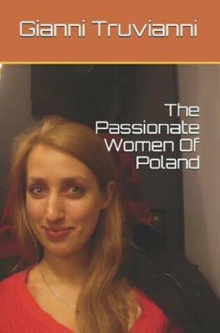 Cover of The Passionate Women of Poland