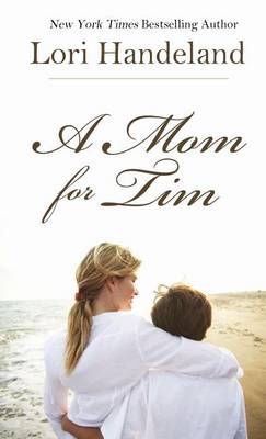 Book cover for A Mom for Tim