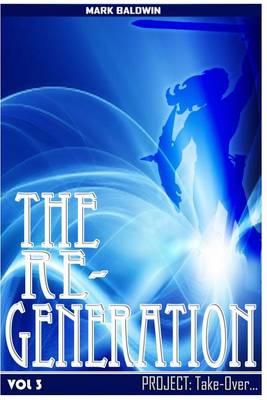 Cover of The Re-Generation Vol.3
