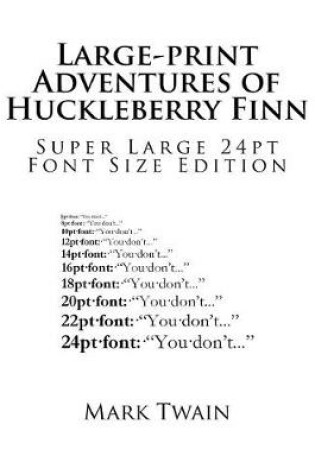 Cover of Large-print Adventures of Huckleberry Finn