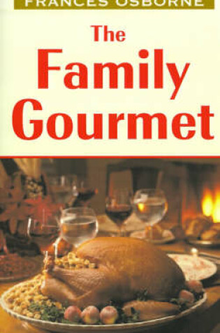 Cover of The Family Gourmet