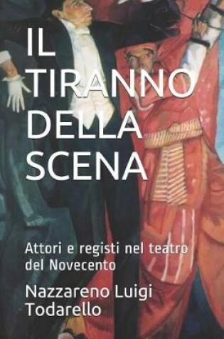 Cover of Il Tiranno Della Scena