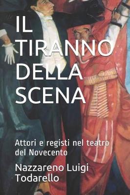 Book cover for Il Tiranno Della Scena