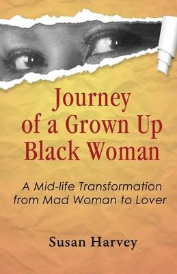 Book cover for Journey of a Grown up Black Woman