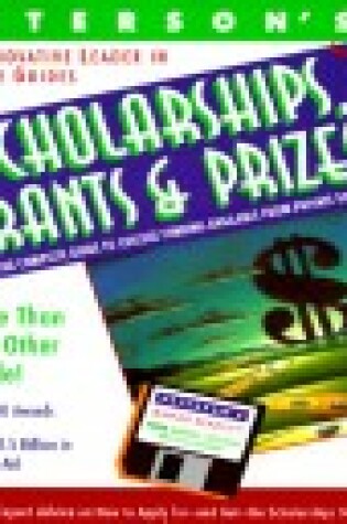 Cover of Scholarships, Grants & Prizes 1997