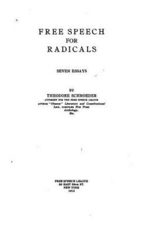 Cover of Free Speech for Radicals, Seven Essays