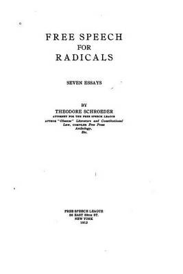 Book cover for Free Speech for Radicals, Seven Essays