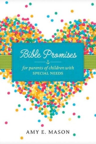 Cover of Bible Promises for Parents of Children with Special Needs